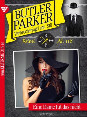 cover image of Eine Dame tut das nicht